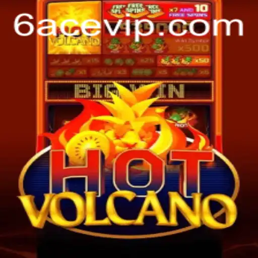 Discover the Thrilling World of HotVolcano: A New Era of Gaming with 6ACE